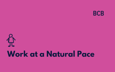 Work at a Natural Pace