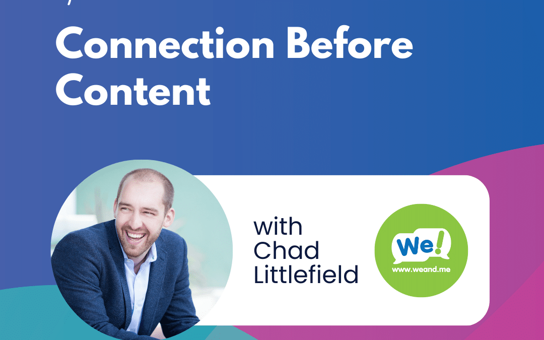 Connection Before Content – Episode 14