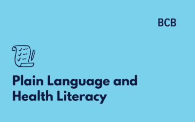 Plain Language and Health Literacy
